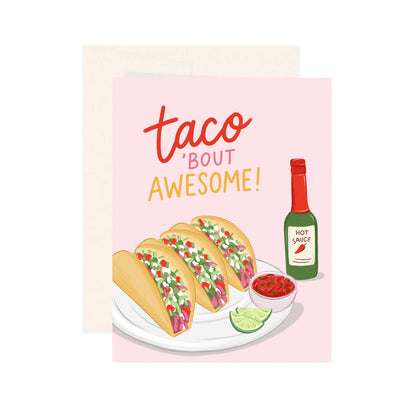 Taco 'bout Awesome