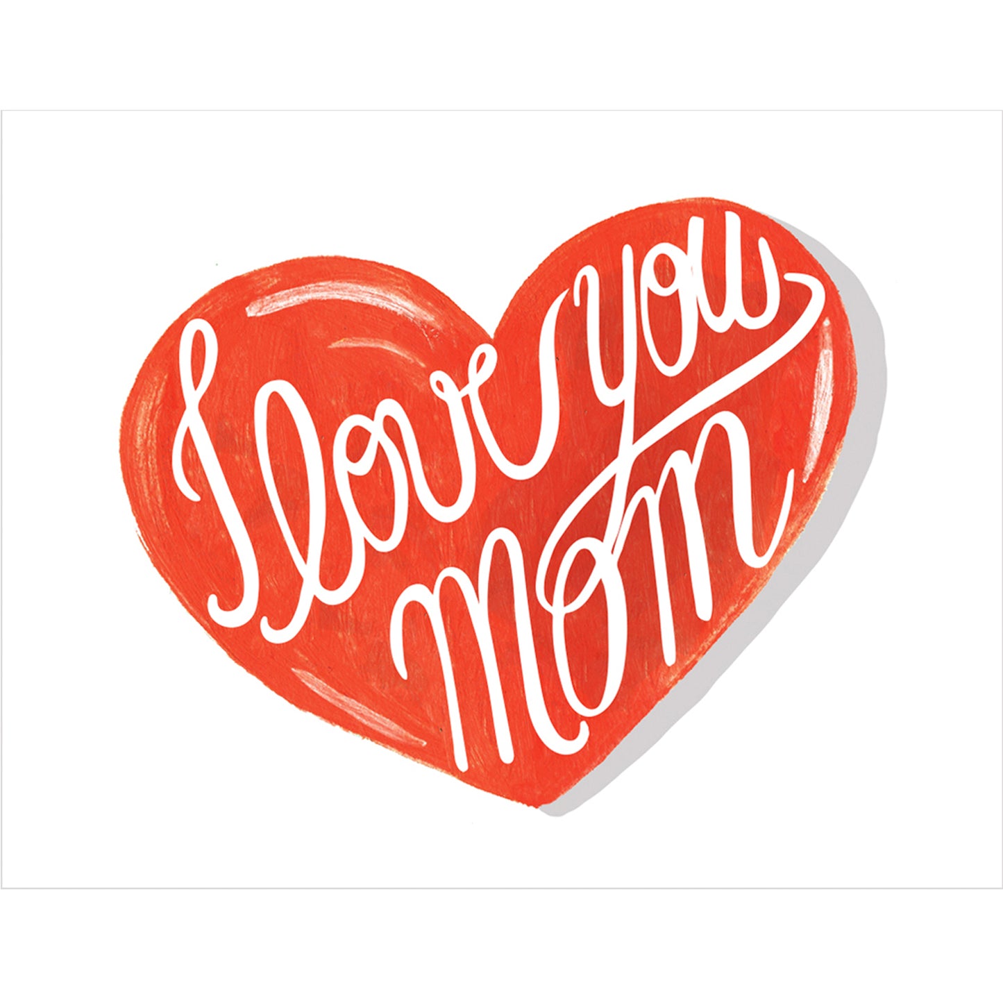 I Love You Mom